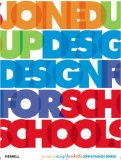 Joined Up Design for Schools [Click for larger image]