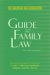 The American Bar Association Guide to Marriage, Divorce & Families cover