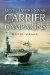Second World War Carrier Campaigns cover