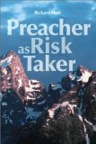 Preacher As Risk Taker [Click for larger image]