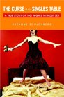 The Curse of the Singles Table : A True Story of 1001 Nights Without Sex [Click for larger image]