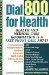 Dial 800 for Health cover