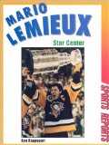 Mario Lemieux : Star Center [Click for larger image]