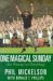 One Magical Sunday : But Winning Isn't Everything cover