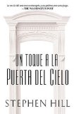 UN Toque a LA Puerta Del Cielo/Knocking at Heaven's Door [Click for larger image]