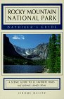 Rocky Mountain National Park Dayhiker's Guide : A Scenic Guide to 33 Favorite Hikes Including Longs Peak [Click for larger image]