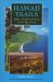 Hawaii Trails : Walks, Strolls and Trecks on the Big Island cover