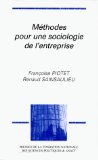 Methodes Pour Une Sociologie De L'entreprise [Click for larger image]