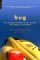 Bug : The Strange Mutations of the World's most famous automobile cover