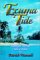 Exuma Tide A Bimini Twist Adventure cover