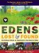 Edens Lost & Found : How Ordinary Citizens Are Restoring Our Great Cities cover