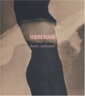 Surrealism : Desire Unbound [Click for larger image]
