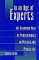 In an Age of Experts : The Changing Role of Professionals in Politics and Public Life cover
