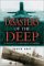 Disasters of the Deep : A Comprehensive Survey of Submarine Accidents and Disasters cover