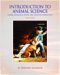  Introduction To Animal Science: Global, Biological, Social And Industry Perspectives