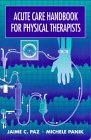 Acute Care Handbook for Physical Therapists [Click for larger image]