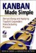 Kanban Made Simple : Demystifying and Applying Toyota's Legendary Manufacturing Process cover