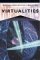  Virtualities: Television, Media Art, and Cyberculture