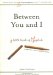 Between You and I : A Little Book of Bad English cover