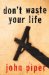 Don't Waste Your Life cover