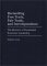  Reconciling Free Trade, Fair Trade, and Interdependence: The Rhetoric of Presidential Economic Leadership