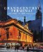 Grand Central Terminal : Gateway to New York City cover