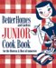  Better Homes and Gardens Junior Cook Book: for the Hostess and Host of tomorrow