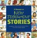 A Treasury Of New Testament Stories : The Stories Of Jesus, Mary, The Good Samaritan, Zacchaeus, And Many Others cover