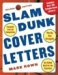 Slam Dunk Cover Letters cover