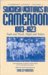 Swedish Ventures in Cameroon, 1833-1923 : Trade and Travel, People and Politics cover