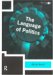 The Language of Politics cover