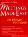 Meetings Made Easy : The Ultimate Fix-it Guide cover