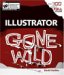 Adobe Illustrator Cs2 Gone Wild cover