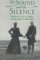 The Sound and the Silence : The Private Lives of Mabel and Alexander Graham Bell cover