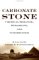 Carbonate Stone : Chemical Behavior, Durability, and Conservation cover