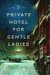 A Private Hotel for Gentle Ladies cover