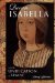 Queen Isabella : And The Unification Of Spain cover