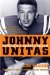 Johnny Unitas : America's Quarterback cover