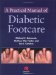 A Practical Manual of Diabetic Foot Care cover