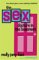 The sex Doctors in the Basement : True Stories from a Semi-Celebrity Childhood cover