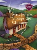 Mrs. Jeffries Sweeps the Chimney [Click for larger image]