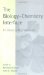 The Biology-Chemistry Interface : A Tribute to Koji Nakanishi cover