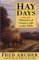  Hay Days: Memories of Country Life in the 1920s