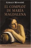 El Complot De Maria Magdalena [Click for larger image]