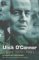The Ulick O'Connor Diaries: 1970-1981 A Cavalier Irishman