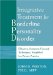 Integrative Treatment for Borderline Personality Disorder : Effective, Symptom-Focused Techniques, Simplified For Private Practice cover