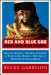 Red And Blue God, Black And Blue Church : Eyewitness Accounts of How American Churches Are Hijacking Jesus, Bagging the Beatitudes, And Worshipping the Almighty Dollar cover