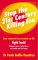  Stop the 21st Century Killing You: Toxic Chemicals Have Invaded Our Lives. Fight Back! Eliminate Toxins, Tackle Illness, Get Healthy and Live Longer