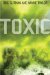 Toxic : An Environmental Thriller cover