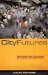 City Futures : Confronting the Crisis of Urban Development cover